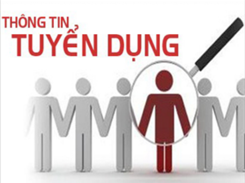 THÔNG BÁO TUYỂN DỤNG.